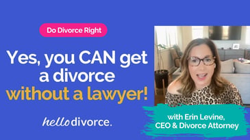 You Can Get a Divorce Without a Lawyer