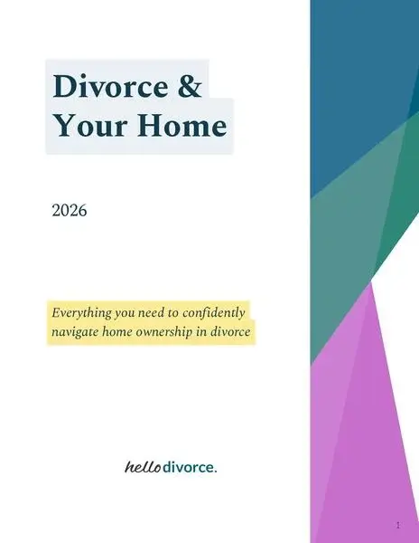 Divorce and Your home